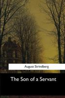 The Son of a Servant 1546908994 Book Cover