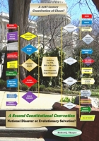 Second Constitutional Convention, National Disaster or Evolutionary Salvation? 0997065478 Book Cover