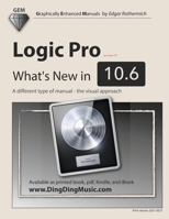 Logic Pro - What's New in 10.6 B095MJ3LJV Book Cover