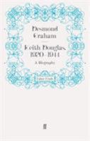 Keith Douglas, 1920-1944: A Biography 0192117165 Book Cover