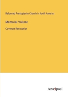 Memorial Volume: Covenant Renovation 3382803224 Book Cover