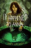 It Happened to Anna 0593647041 Book Cover