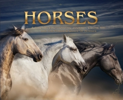 Horses: a Soulful Equestrian Photography Coffee Table Book 1918385041 Book Cover
