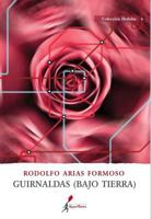 Guirnaldas (Bajo tierra) 9968636126 Book Cover