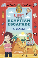 Libby and the Egyptian Escapade (The Travelling School Mysteries) 1915444764 Book Cover