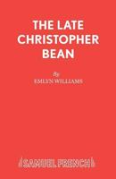 Late Christopher Bean: Play (Acting Edition) 057301227X Book Cover