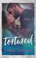 Tortured B08M88THW1 Book Cover