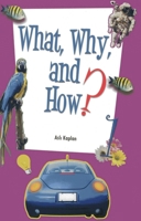 What, Why and How - 1 1597842796 Book Cover