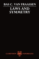 Laws and Symmetry (Clarendon Paperbacks) 0198248601 Book Cover
