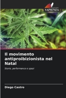 Il movimento antiproibizionista nel Natal: Storie, performance e spazi (Italian Edition) B0CKKWK3QD Book Cover