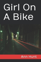 Girl On A Bike B09GT78C3G Book Cover