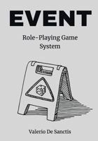 EVENT: A Minimalistic Role-Playing Game System (RPG) 1729057225 Book Cover
