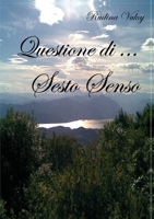 Questione di sesto senso 8827829318 Book Cover