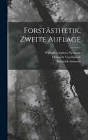 Forstästhetik, Zweite Auflage 1016997671 Book Cover