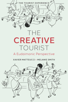 The Creative Tourist: A Eudaimonic Perspective 1837534055 Book Cover