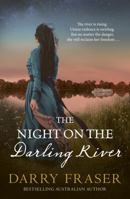 The Night on the Darling River 1867283808 Book Cover
