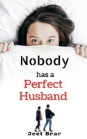 Nobody has a Perfect Husband B09MTPNFXH Book Cover