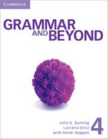 Grammar and Beyond Level 4 Student's Book 0521143012 Book Cover