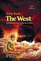 The West: The Final Manifestation of The Seven Gems (Jatmara's Book of Life) B0GTD6M331 Book Cover