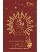 Redemptorist Daily Devotional 2026: Breaking Open the Word 0764828967 Book Cover