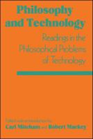 Philosophy and Technology: Readings in the Philosophical Problems of Technology 0029214300 Book Cover