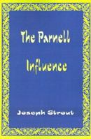 The Parnell Influence 059501125X Book Cover