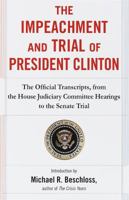 The Impeachment and Trial of President Clinton 0812932641 Book Cover