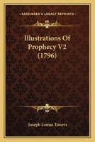 Illustrations Of Prophecy V2 1166063305 Book Cover