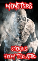 Monsters: A Short Scary Story B08L3XCCMK Book Cover