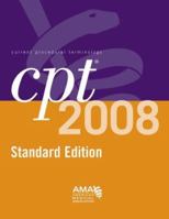 CPT 2008 Standard Edition (Current Procedural Terminology (Standard)) 1579479367 Book Cover