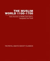 Muslim World 1100-1700 0415440157 Book Cover