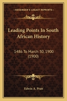 Leading Points in South African History 1165433842 Book Cover