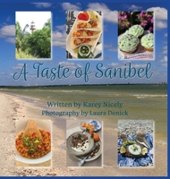 A Taste of Sanibel 1614939764 Book Cover