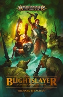 Blightslayer 1804073555 Book Cover