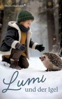 Adventsgenuss statt Dezemberstress: Die Adventsgeschichte für Eltern und Kind, die Verbindung und Nähe schafft. 3384751477 Book Cover