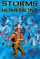 Storms On the Homefront B08NZC7Y5V Book Cover