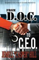 From D.O.C To C.E.O 0692545166 Book Cover