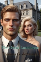 The Great Landzman: Three Times The King 0997096713 Book Cover