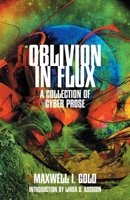 Oblivion in Flux 1737721805 Book Cover