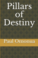 Pillars of Destiny 1986701530 Book Cover