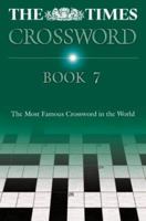 The Times Crossword Book 7 0007165382 Book Cover
