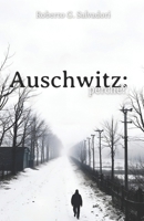 Auschwitz: perché?: La realtà del male (Italian Edition) B0DRSR858V Book Cover