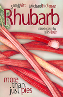 Rhubarb: More than Just Pies 0888643489 Book Cover
