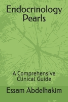 Endocrinology Pearls: A Comprehensive Clinical Guide (Medical Pearls) B0DPDH87CH Book Cover