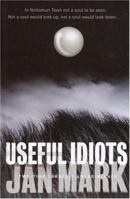 Useful Idiots 0385750234 Book Cover