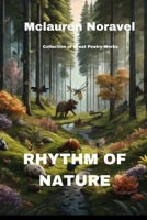 RHYTHM OF NATURE: A Collection of Poetry B0CF4NX4LD Book Cover
