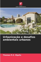 Urbanização e desafios ambientais urbanos (Portuguese Edition) 6630307593 Book Cover