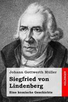 Siegfried Von Lindenberg 3843047707 Book Cover