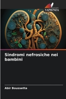 Sindromi nefrosiche nei bambini 620609281X Book Cover