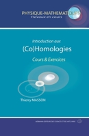 Introduction aux (co)homologies: Cours et exercices (HR.TRAVAUX COUR) (French Edition) 2705666990 Book Cover